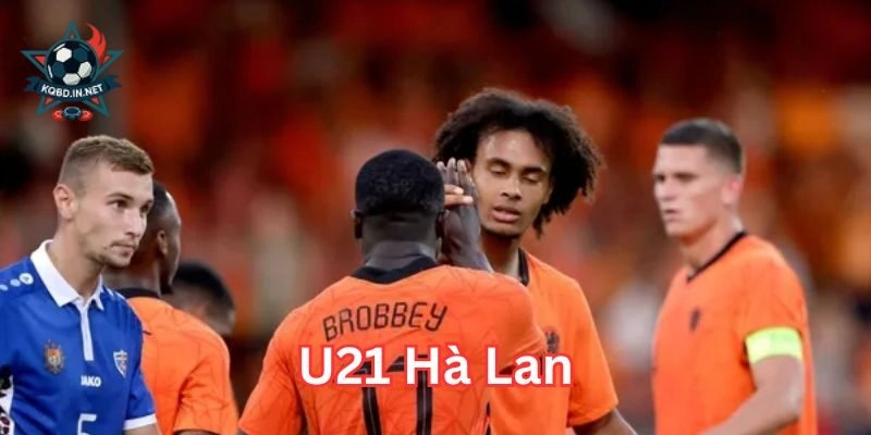 Triển vọng vươn mình của U21 Hà Lan